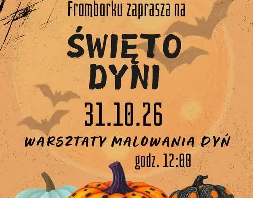 Święto Dyni we Fromborku – warsztaty malowania dyń dla dzieci 31 października